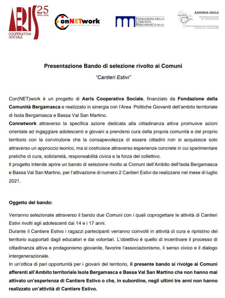 Con(NET)work promuove un bando di selezione rivolto ai Comuni dell'Ambito per l'attivazione di Cantieri estivi per la prossima estate.