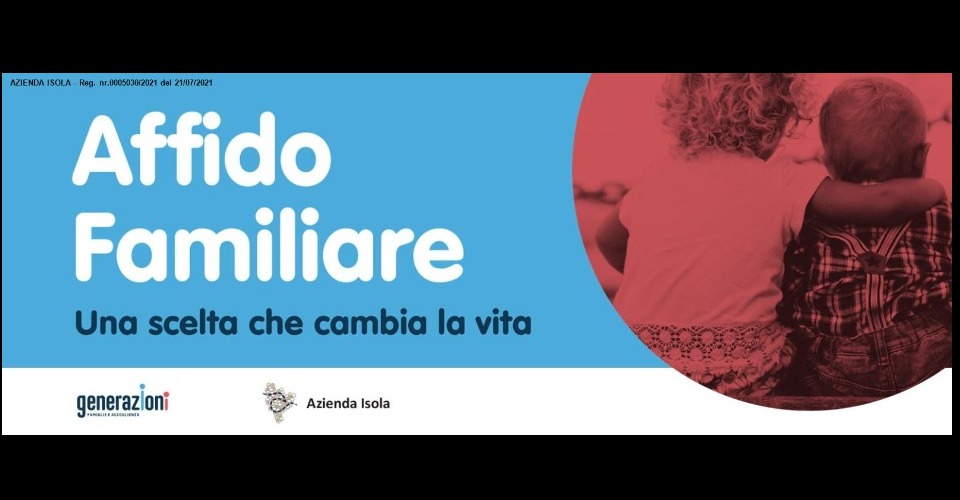 AFFIDO FAMILIARE: una scelta che cambia la vita!