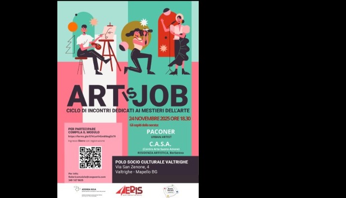 ART is JOB: Ciclo di incontri dedicati ai mestieri dell'arte