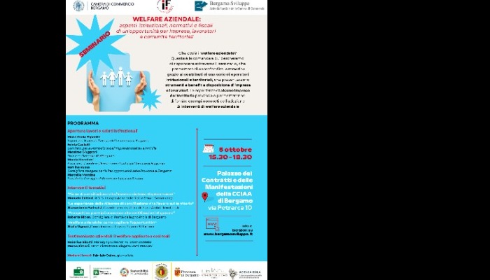 Seminario; WELFARE AZIENDALE: ASPETTI ISTITUZIONALI, NORMATIVI E FISCALI DI UN’OPPORTUNITÀ PER IMPRESE, LAVORATORI E COMUNITÀ TERRITORIALI