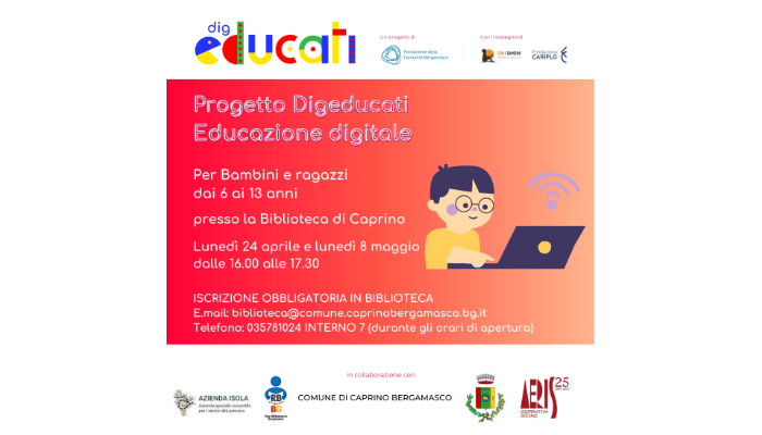 Laboratori progetto Dig'Educati per bambini e ragazzi dai 6 ai 13 anni